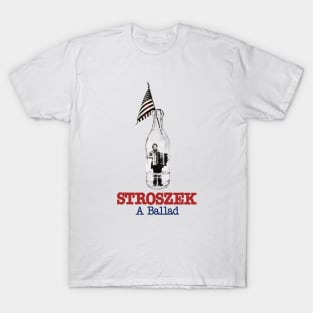 Stroszek T-Shirt